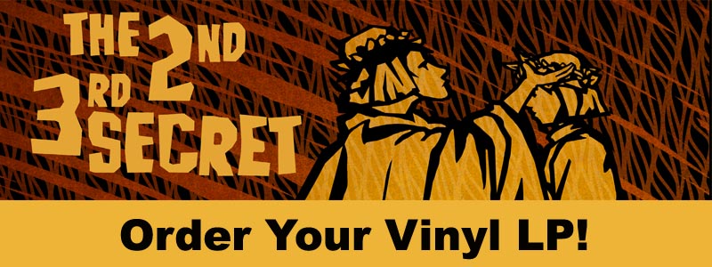 3rd Secret banner.